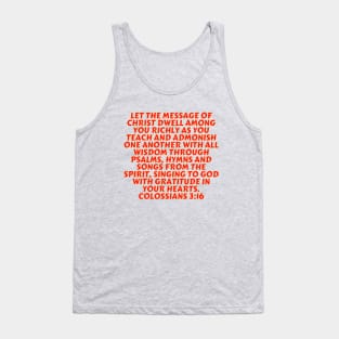 Bible Verse Colossians 3:16 Tank Top